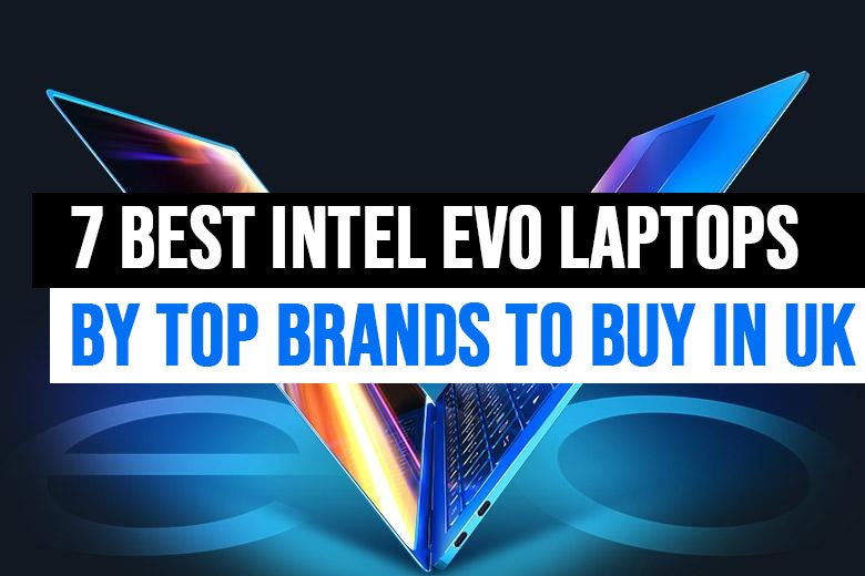 Intel Evo Laptops