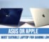 Asus or Apple – The Most Suitable Laptop for Gaming Lovers